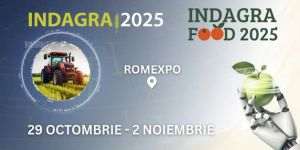 ROMEXPO deschide porţile INDAGRA & INDAGRA FOOD 2025 - cea mai importantă platformă dedicată inovaţiei în sectorul agricol şi alimentar